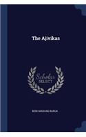 The Ajivikas