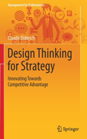 Design Thinking for Strategy