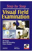 Step by Step Visual Field Examination (with CD-ROM)