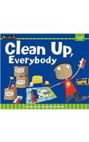 Clean Up, Everybody Shared Reading Book