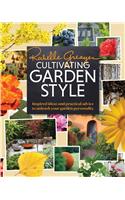 Cultivating Garden Style