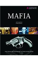 Mafia: The Necessary Reference to Organized Crime