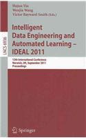 Intelligent Data Engineering and Automated Learning -- Ideal 2011