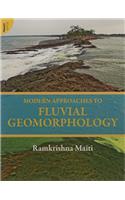 Modern Approaches to Fluvial Gemorphology PB