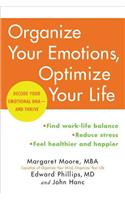 Organize Your Emotions, Optimize Your Life