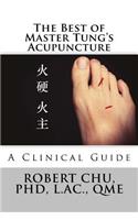 The Best of Master Tung's Acupuncture