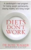 Diets Don'T Work