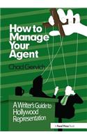 How to Manage Your Agent