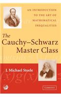 The Cauchy-Schwarz Master Class