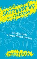 Sketchnoting in the Classroom