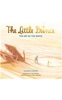 The Little Prince: The Art of the Movie