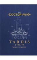 Doctor Who: Tardis Type Forty Instruction Manual