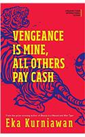 Vengeance Is Mine, All Others Pay Cash