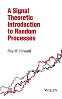 A Signal Theoretic Introduction to Random Processes