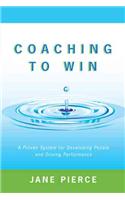 Coaching to Win