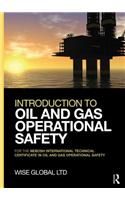 Introduction to Oil and Gas Operational Safety