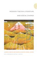 Modern Tibetan Literature and Social Change