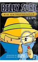 Billy Sure Kid Entrepreneur Is a Spy!, 6