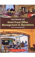 TEXTBOOK OF HOTEL FRONT OFFICE- MANAGEMENT & OPERATIONS (with Training Manual)