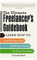 The Ultimate Freelancer's Guidebook