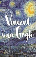 THE GREAT ARTISTS VINCENT VAN GOGH