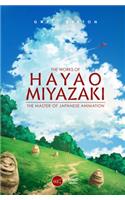 The Works of Hayao Miyazaki