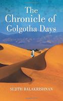 The Chronicle of Golgotha Days