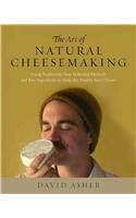 The Art of Natural Cheesemaking