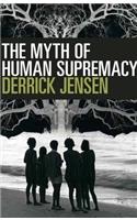 The Myth of Human Supremacy