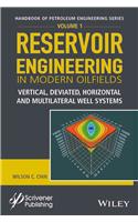 Reservoir Engineering in Modern Oilfields