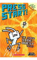 The Super Side-Quest Test!: A Branches Book (Press Start! #6)