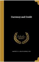 Currency and Credit