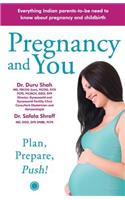 Pregnancy and You