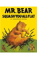 Mr Bear Squash You All Flat