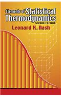 Elements of Statistical Thermodynamics