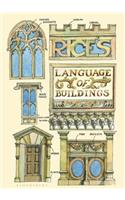 Rice's Language of Buildings