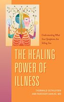 Healing Power of Illness