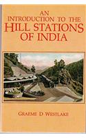 Introduction to the Hill Stations of India