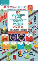 Oswaal ISC Question Bank Class 12 Computer Science Book Chapterwise & Topicwise (Reduced Syllabus) (For 2021 Exam) [Old Edition]