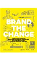 Brand the Change