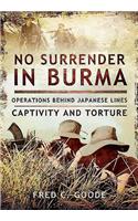 No Surrender in Burma