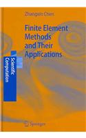 Finite Element Methods and Their Applications