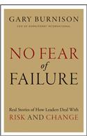 No Fear of Failure