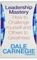 Leadership Mastery : How to Challenge