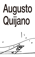 The Architecture of Augusto Quijano