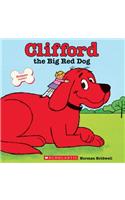 Clifford the Big Red Dog (Classic Storybook)