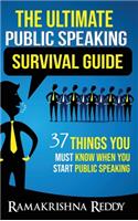 The Ultimate Public Speaking Survival Guide