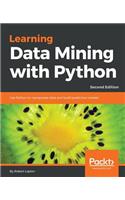 Learning Data Mining with Python - Second Edition