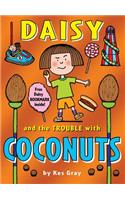 Daisy and the Trouble with Coconuts