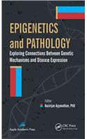 Epigenetics and Pathology